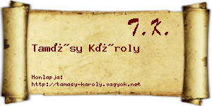Tamásy Károly névjegykártya